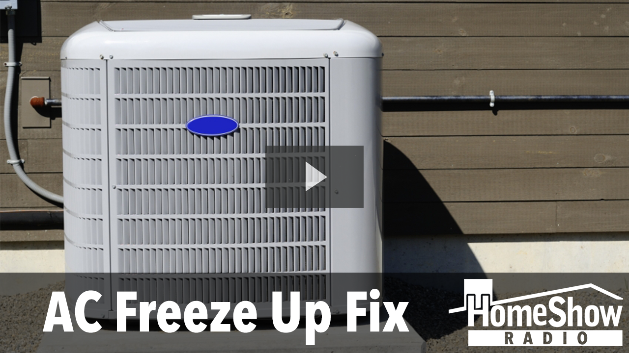 What's causing my AC to repeatedly freeze up? HomeShow Radio Show