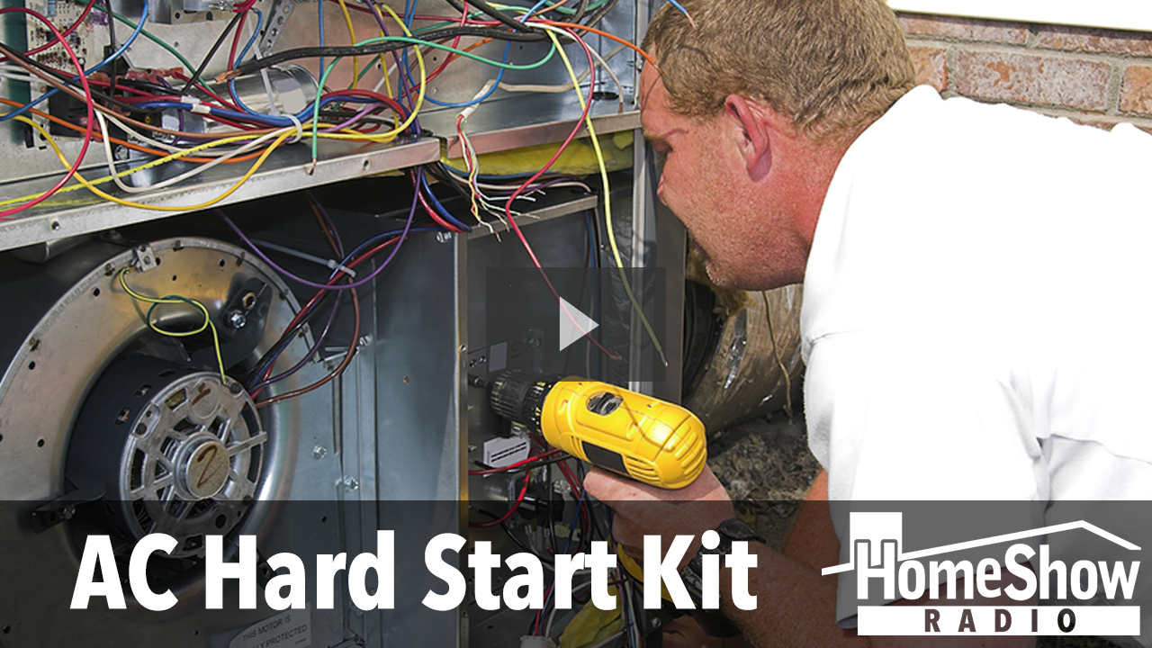 What's the reason for adding a hard start kit on my AC? HomeShow