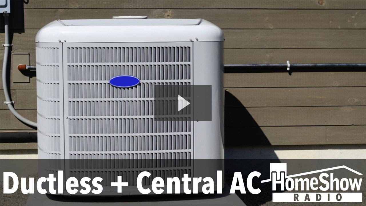 What's your advice on a ductless AC in addition to our central AC