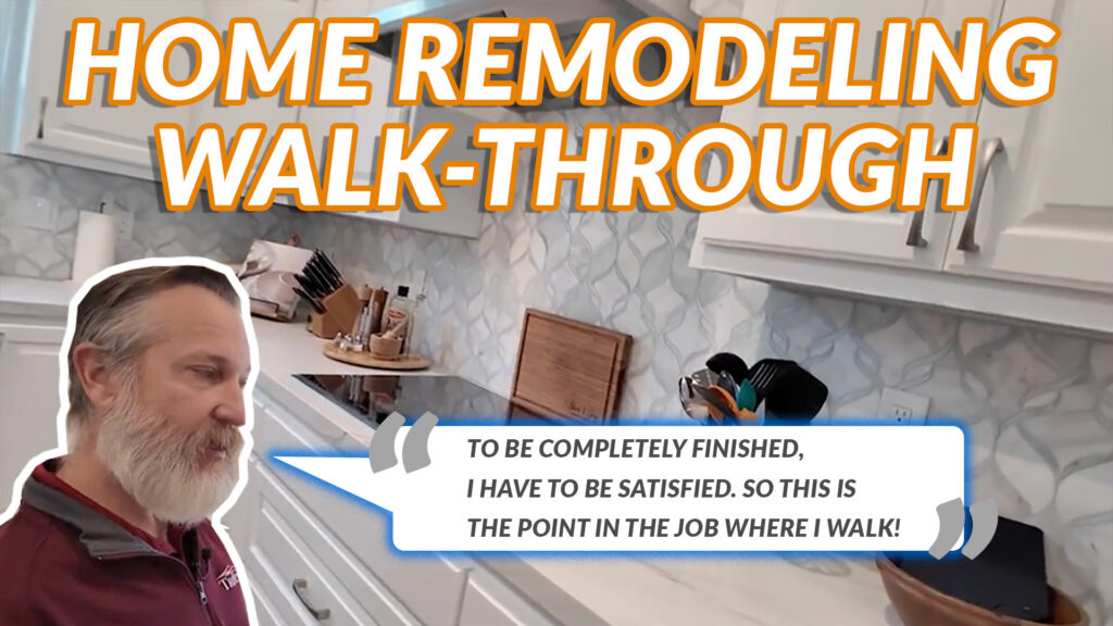 Trifection Home Remodeling Walk-Through