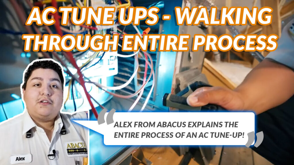 AC Tune-Ups - Abacus Air Conditioning & Heating