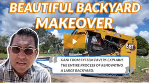 Beautiful Backyard Makeover - System Pavers