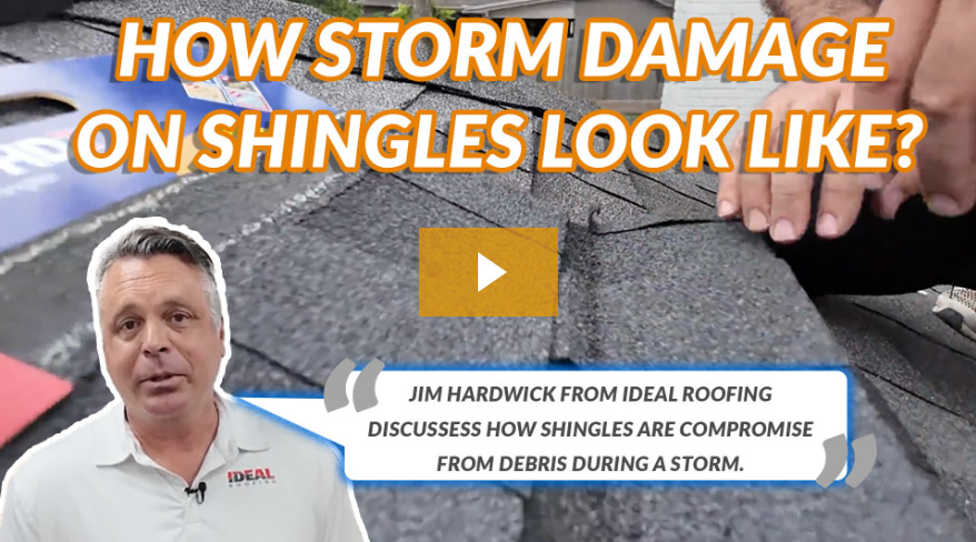 What does storm damage on shingles look like? - Ideal Roofing